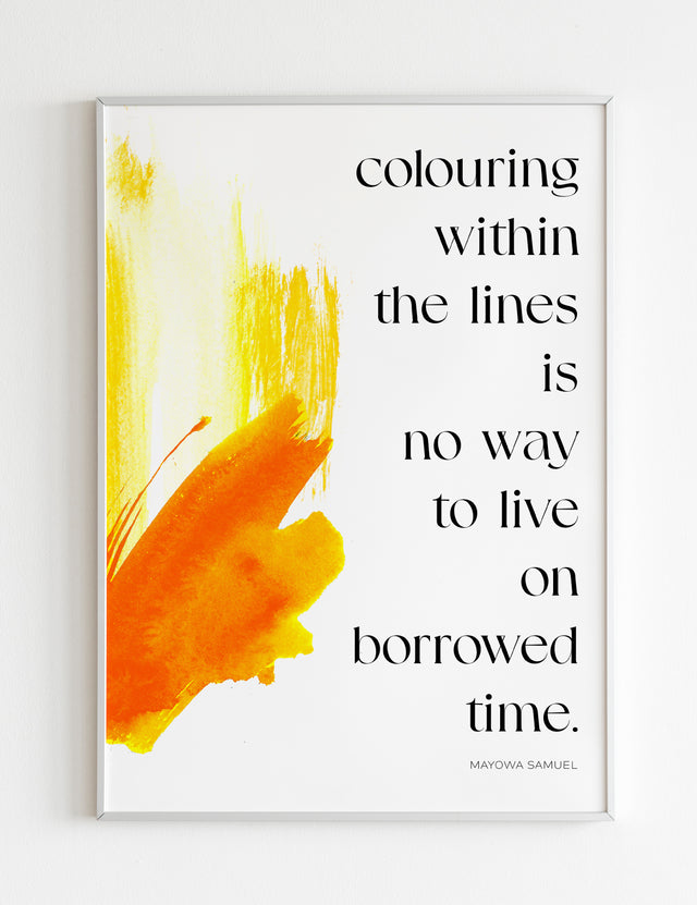 'Colouring within the lines' - Inspirational Wall Poster
